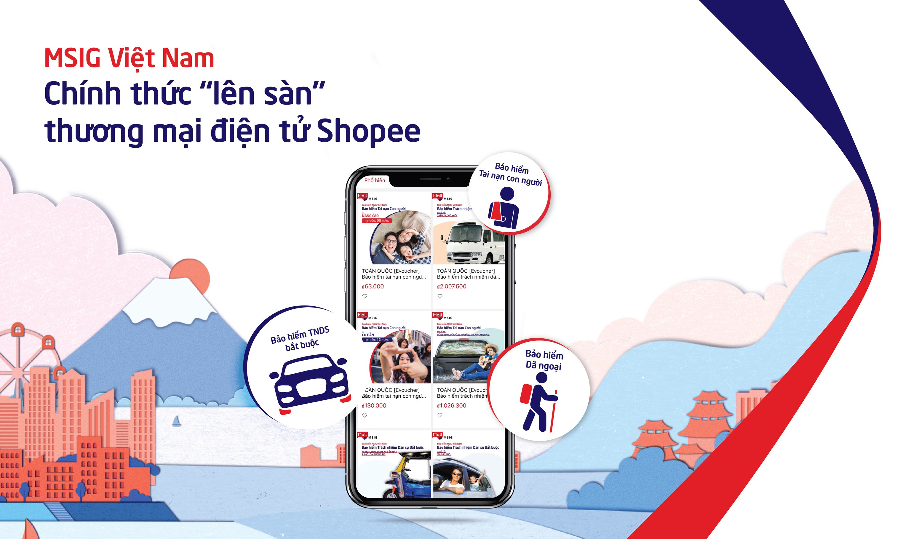 MSIG Việt Nam chính thức phân phối bảo hiểm qua Shopee